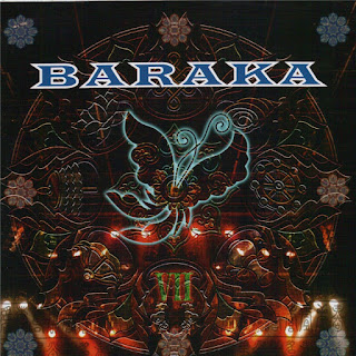 Baraka - 2007 -  VII