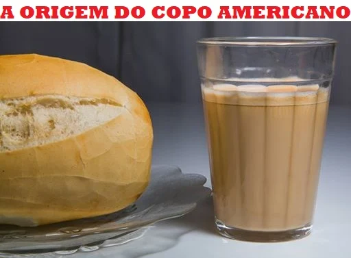 A origem do copo americano - O mais famoso copo do Brasil