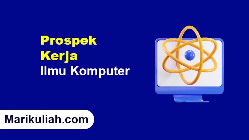 Prospek Kerja Ilmu Komputer