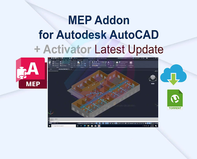 MEP Addon for Autodesk AutoCAD 2025 + Activator Latest Update