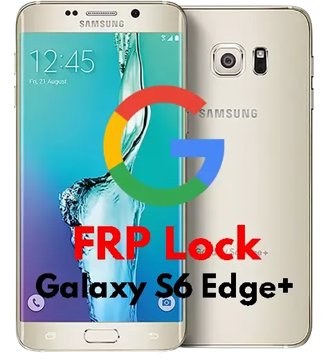 Remove Google account (FRP) for Samsung Galaxy S6 Edge Plus