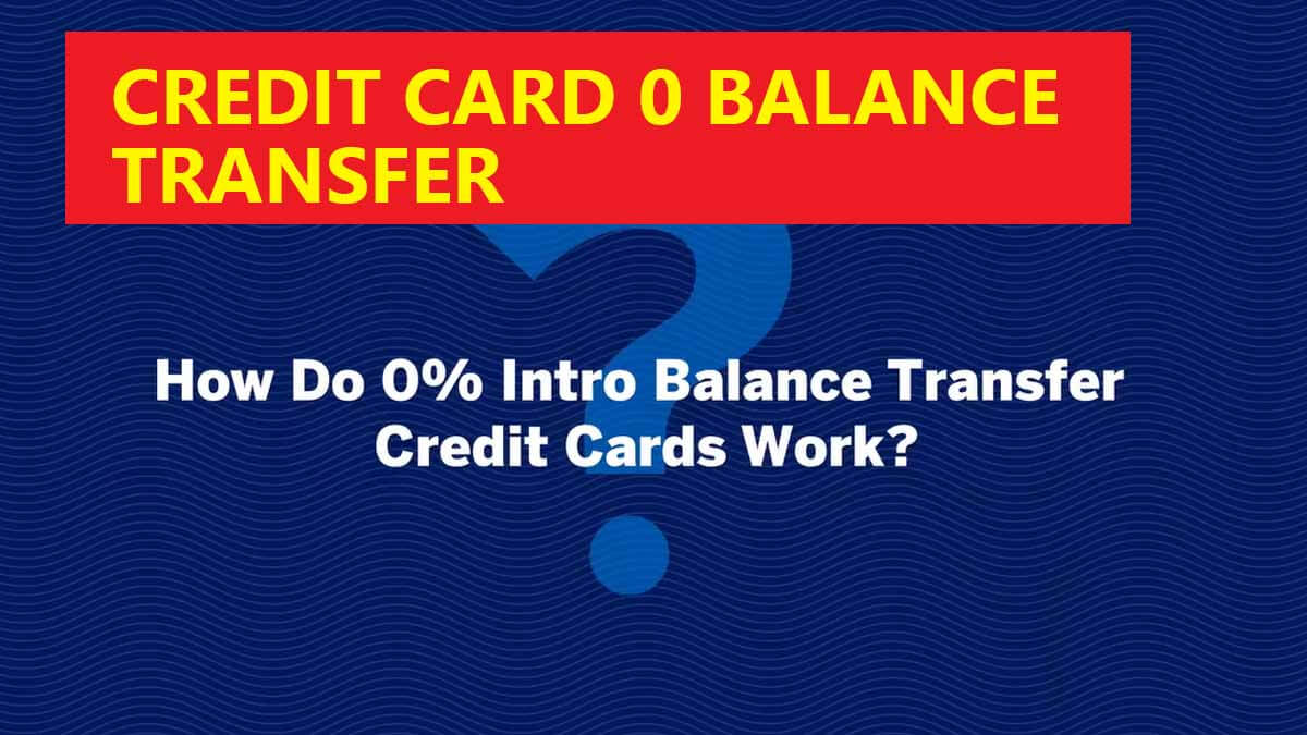credit card 0 balance transfer