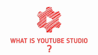 What is YouTube Studio ?