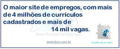 WWW.BNE.COM.BR- BANCO NACIONAL EMPREGOS BRASIL