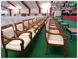 Sewa Kursi VIP Kayu Berkualitas Pelayanan 24 jam Jakarta