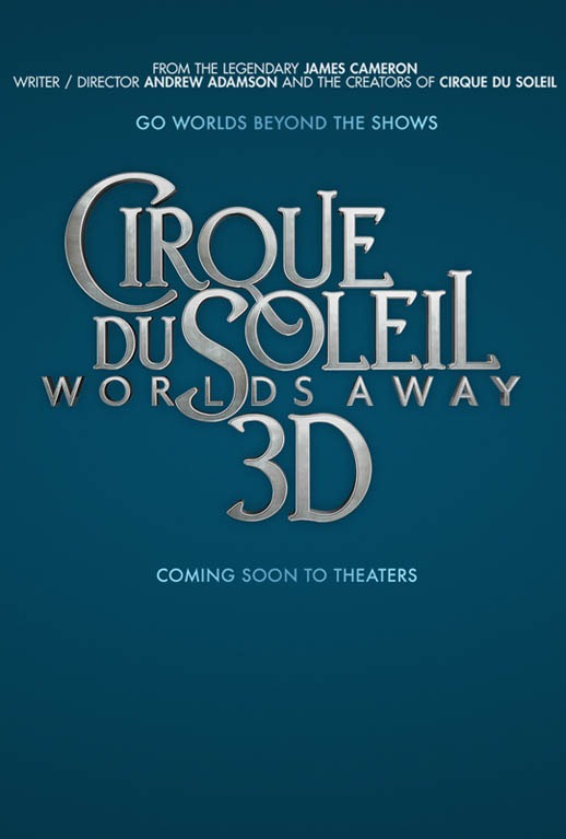 Cirque du Soleil Worlds Away poszter