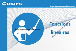 Cours - Fonctions linéaires - 1ère année secondaire