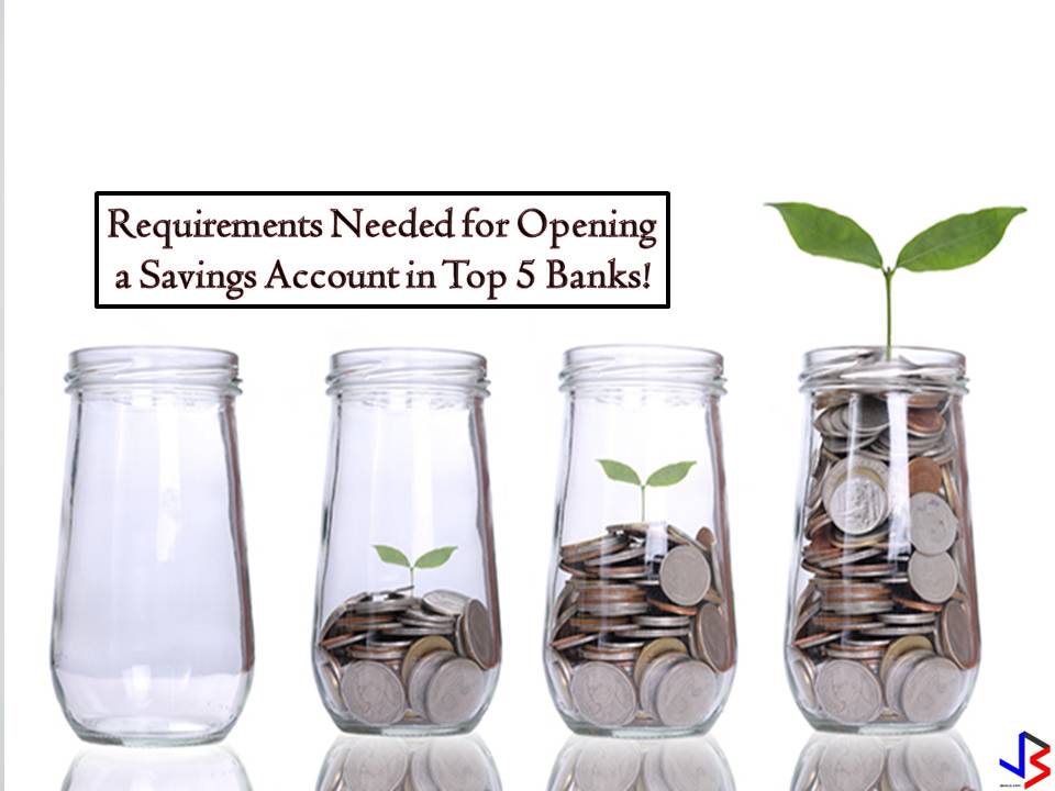 According to the Bangko Sentral ng Philippines, the following are the top 10 Best Performing Banks in the Philippines based on their assets. These banks are not just the best but also the biggest banks in the country.  1. BDO Unibank Inc. â€”2,665,307.23      2. Metropolitan Bank & TCO â€”1,705,575.78     3. Bank of the Philippines Island â€”1,649,267.36  4. Land Bank of the Philippines â€”1,633,082.18 5. Philippine National Bank â€”788,835.37  Interested to save in these banks? Here are the following requirements if you are interested in opening a savings account in the top five best bank in the country.  1. BDO Unibank â€” There are six types of Peso Savings Account you may choose from;  A. Peso Passbook Savings (with or without ATM) Minimum Initial Deposit â€” P5,000 Minimum MADB Requirements â€” P10,000 Minimum Balance to Earn Interest â€” P10,000  B. Peso ATM Debit Card (without passbook) Minimum Initial Deposit â€” P2,000 Minimum MADB Requirements â€” P2,000 Minimum Balance to Earn Interest â€” P5,000  C. Optimum Savings Minimum Initial Deposit â€” P30,000 (Personal); P50,000 (Business) Minimum MADB Requirements â€” P30,000 (Personal); P50,000 (Business) Minimum Balance to Earn Interest â€” P30,000 (Personal); P50,000 (Business)  D. Junior Savers  Minimum Initial Deposit â€” P100 Minimum MADB Requirements â€” P100 Minimum Balance to Earn Interest â€” P2,000  E. Prime Savers Minimum Initial Deposit â€” P2,000 Minimum MADB Requirements â€” P2,000 Minimum Balance to Earn Interest â€” P5,000  F. Direct Deposit Minimum Initial Deposit â€” P0 Minimum MADB Requirements â€” P0 Minimum Balance to Earn Interest â€” P5,000  How to Open a Savings Account in BDO and what are the requirements Visit BDO Branch near you. Present the original copy of at least two valid IDs Prepare the minimum initial deposit  2. Metrobank Savings Account â€” the following are the various types of Savings Account offered by Metrobank:  A. Passbook Savings Account Minimum initial deposit â€” P10,000 Minimum maintaining balance â€” P10,000 Balance required to earn interest â€”P10,000  B. Metrobank Debit or ATM Savings Account Minimum initial deposit â€” P2,000 Minimum maintaining balance â€” P2,000 Balance required to earn interest â€” P10,000  C. Fun Savers Club Minimum initial deposit â€”P100 Minimum maintaining balance â€” P500 Balance required to earn interest â€”P4,000  D. OFW Peso Savings Account Minimum initial deposit â€” P0 Minimum maintaining balance â€”P0 Balance required to earn interest â€” P10,000  How to apply for Metrobank Savings Account? Phone Call â€” +632-8700-700 or 1-800-1888-5775 Face to Face â€” Visit the nearest Metrobank branch!  Requirements: 3 copies of pictures The government issued valid ID card Initial deposit Proof of billing  3. Bank of the Philippine Island (BPI)  A. BPI Padala Moneyger Required Initial Deposit â€” P0 Required Minimum Monthly ADB â€” Waived. As long as there are 4 remittance transaction in a year Required Daily Balance to Earn Interest â€”P5,000  B. Jumpstart Saver Required Initial Deposit â€” P100 Required Minimum Monthly ADB â€” P1,000 Required Daily Balance to Earn Interest â€”P2,000  C. Kaya Savings Required Initial Deposit â€” P200 Required Minimum Monthly ADB â€” N.A. Required Daily Balance to Earn Interest â€”P1,000  D. Express Teller Savings Required Initial Deposit â€” P500 Required Minimum Monthly ADB â€” P3,000 Required Daily Balance to Earn Interest â€”P5,000  E. Passbook Savings Required Initial Deposit â€” P10,000 Required Minimum Monthly ADB â€” P10,000 Required Daily Balance to Earn Interest â€”P25,000  F.  BPI Advance Savings Account with Passbook  Required Initial Deposit â€” P100,000 Required Minimum Monthly ADB â€” P100,000 Required Daily Balance to Earn Interest â€”P100,000     G. Maxi-Saver(4) Savings with Debit Card (ATM Card)    Required Initial Deposit â€” P50,000 Required Minimum Monthly ADB â€” P50,000 Required Daily Balance to Earn Interest â€”P50,000  H. Maxi-Saver(4) Savings with Passbook Required Initial Deposit â€” P75,000 Required Minimum Monthly ADB â€” P75,000 Required Daily Balance to Earn Interest â€”P75,000  Requirements and How to Apply for BPI Savings Account Visit the nearest branch in your area and bring the following; Valid, unexpired, photo-bearing Identification Card (ID) with signature Initial deposit  4. Land Bank of the Philippines  A. ATM Savings Account  Required Initial Deposit â€” P500 Required Minimum Monthly ADB â€” P500 Required Daily Balance to Earn Interest â€”P2,000  B. Easy Savings Plus (ESP) Minimum Initial Depositâ€” P20,000 Required Minimum Monthly ADBâ€”P20,000 Required Daily Balance to Earn Interest â€” P20,000  C. Regular Passbook Savings Account Minimum Initial Deposit â€” P10,000 Required Minimum Monthly ADB â€” P10,000 Required Daily Balance to Earn Interest â€” P10,000  Requirements and How to Apply for Landbank Savings Account Visit the nearest Landbank Branch in your area Bring at least one Valid ID Initial deposit  5. Philippine National Bank (PNB) Savings Account  A. PNB Superteller ATM Initial Deposit â€” P3,000 Minimum Maintaining Balance â€” P3,000 Minimum ADB to Earn Interest â€” P10,000  B. PNB Passbook Savings Initial Deposit â€”P10,000 Minimum Maintaining Balanceâ€”P10,000 Minimum ADB to Earn Interestâ€”P15,000  C. Direct Deposit Program Initial Deposit â€” P100 Minimum Maintaining Balanceâ€”P100 Minimum ADB to Earn Interestâ€” P5,000  D. PNB Prime Savings Account Initial Depositâ€”P50,000 Minimum Maintaining Balanceâ€”P50,000 Minimum ADB to Earn Interest â€”P100,000  Requirements and How to Apply for PNB Savings Account Visit the nearest PNB Bank in your area Bring at two IDs 2 ID pictures (1x1 or 2x2) Initial deposit Accomplished Client Information Form, Account Information Form, Signature Card and Conditions Form  Requirements for Opening a Savings Account in BDO, Metrobank, BPI, Landbank, and PNB