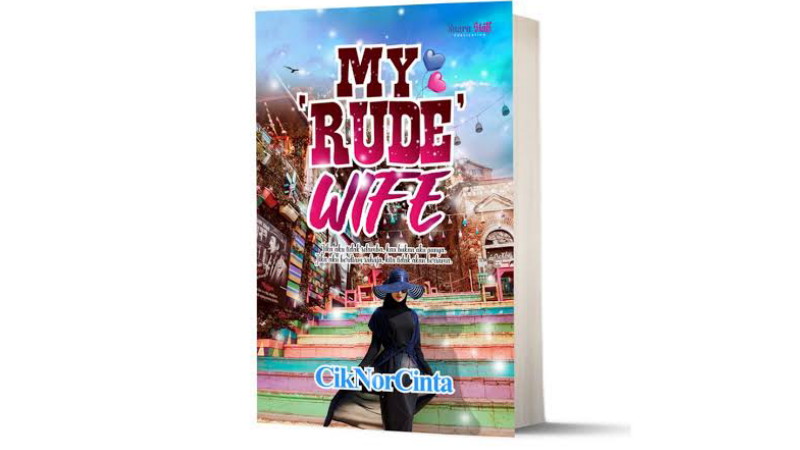 Novel My Rude Wife Full Bab