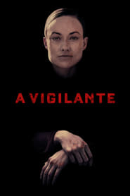 Se Film A Vigilante 2019 Streame Online Gratis Norske