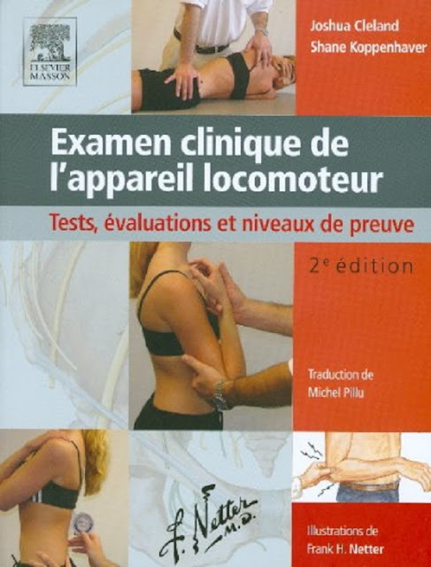Examen Clinique De L'appareil Locomoteur (2e édition) Tests, evaluation et niveaux de preuve
