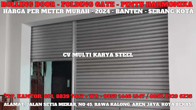 GAMBAR, ROLLING DOOR, BANTEN, HARGA ROLLING DOOR PER METER TERBARU TERMURAH 2024