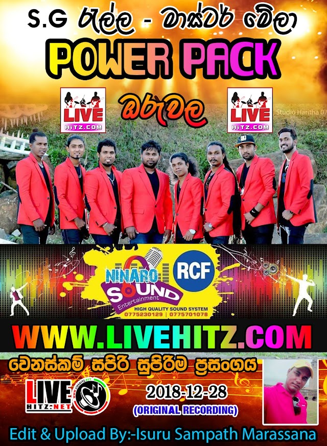 POWER PACK LIVE IN ORUWALA 2018-12-28