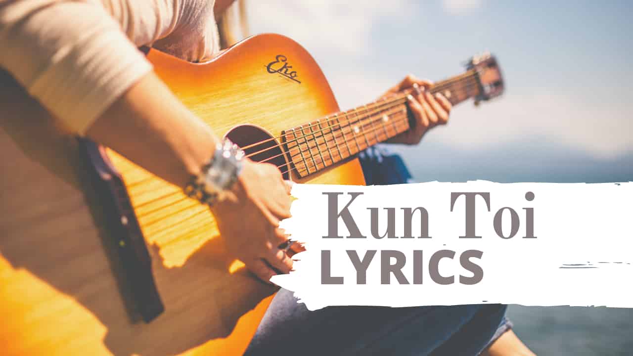 Sharat Gogoi Kun Toi lyrics