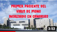 Primer ingresado por virus del mono Canarias