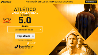 betfair supercuota 5 Atletico gana Villarreal Liga 25 abril