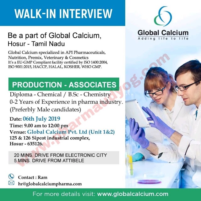 Global calcium | Walk-in interview for Production Chemists | 6 July 2019 | Hosur