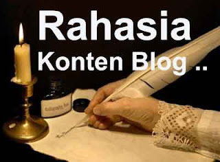 Blogger Blog, Rahasia Konten Blog