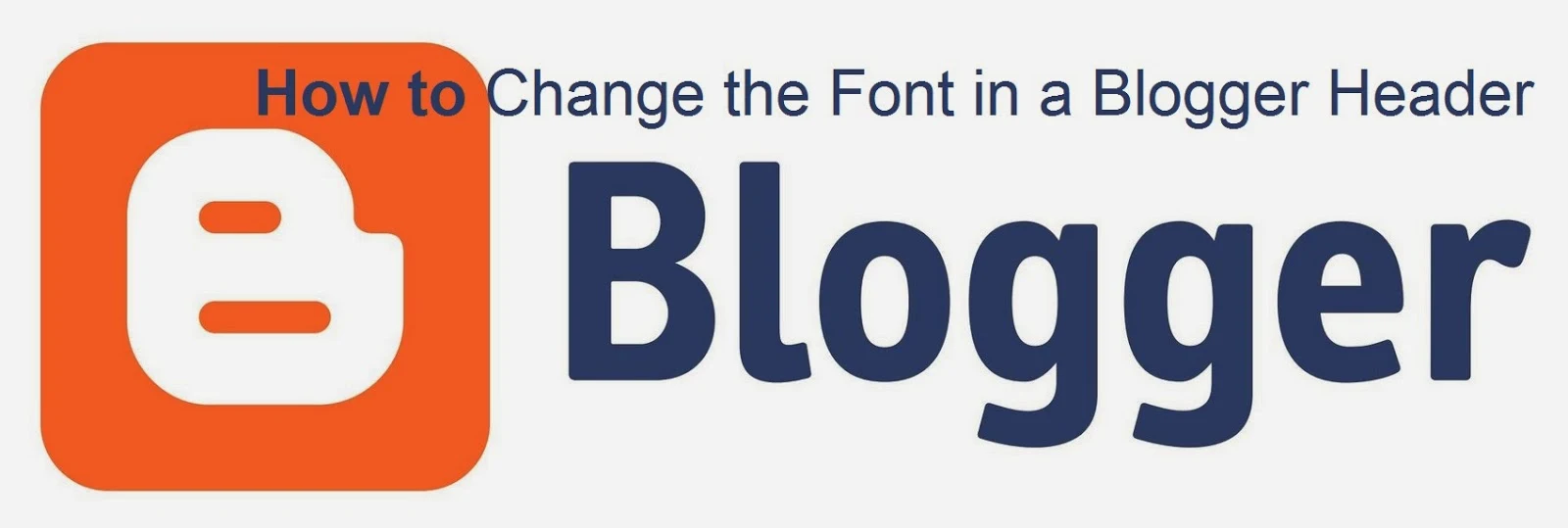 How to Change the Font in a Blogger Header : eAskme