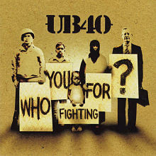 UB40 Who You Fighting For? descarga download completa complete discografia mega 1 link