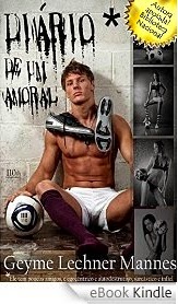 http://www.amazon.com.br/Di%C3%A1rio-Amoral-egoc%C3%AAntrico-autodestrutivo-sarc%C3%A1stico-ebook/dp/B00J7A0S2O/ref=sr_1_1?ie=UTF8&qid=1408369346&sr=8-1&keywords=geyme