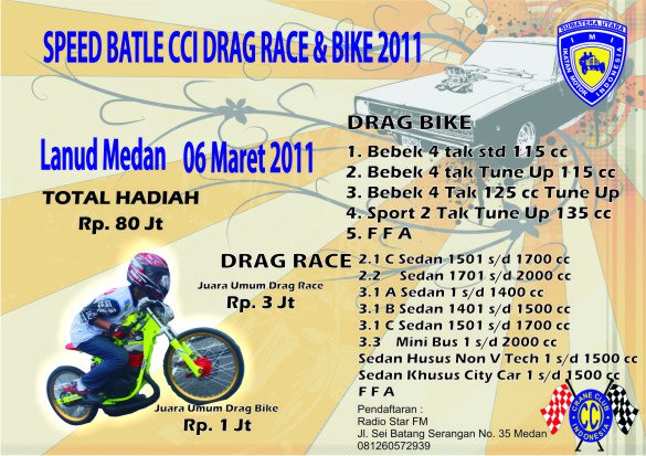 CCI Drag Race and Bike 2011 Medan title=