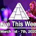 Live This Week: March 1st - 7th, 2020