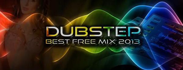 Best Dubstep mix 2013