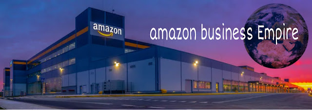 Amazone Business Empire ( how big is Amazon)