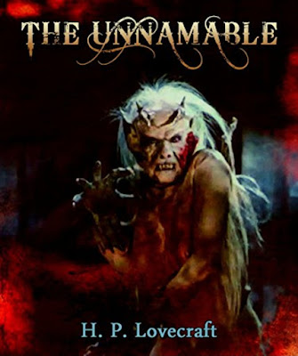 The Unnamable by H. P. Lovecraft