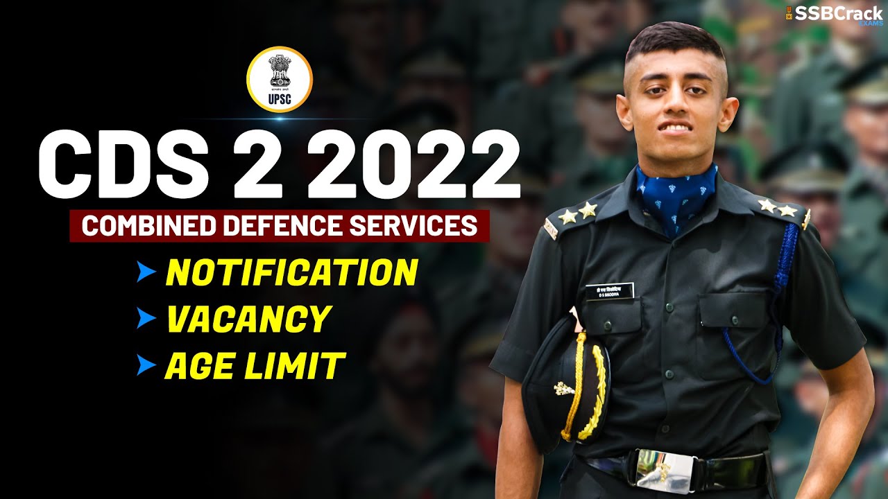 UPSC CDS II Recruitment 2022 – Apply Online For Latest 339 Combined Defence Services Examination (II) Vacancies