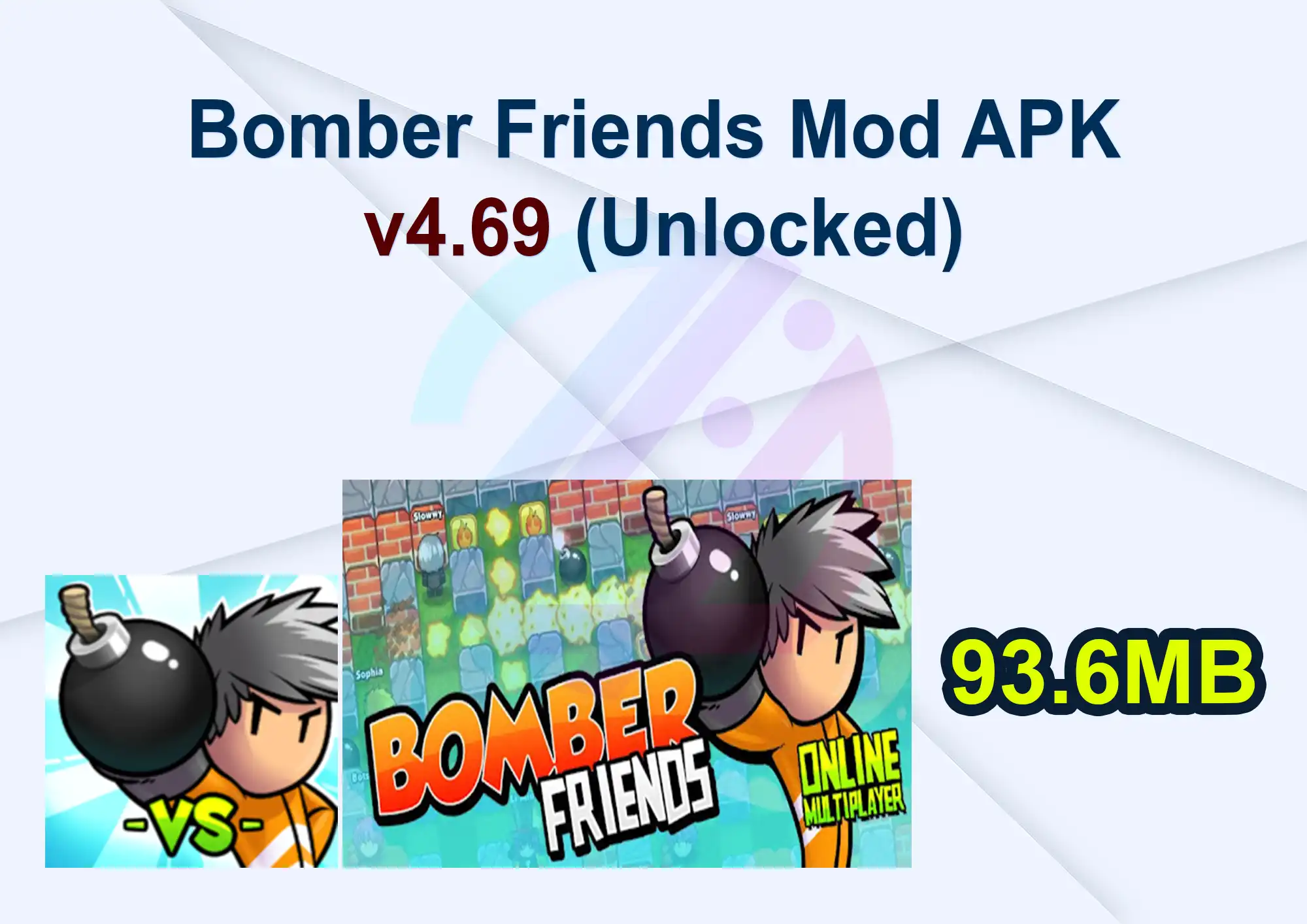 Bomber Friends Mod APK v4.69 (Unlocked)