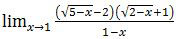 lim (x→1)⁡ (√(5-x)-2)(√(2-x)+1)/(1-x)