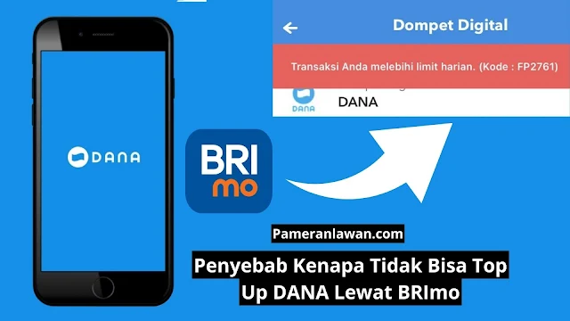 kenapa tidak bisa Top Up DANA lewat BRImo