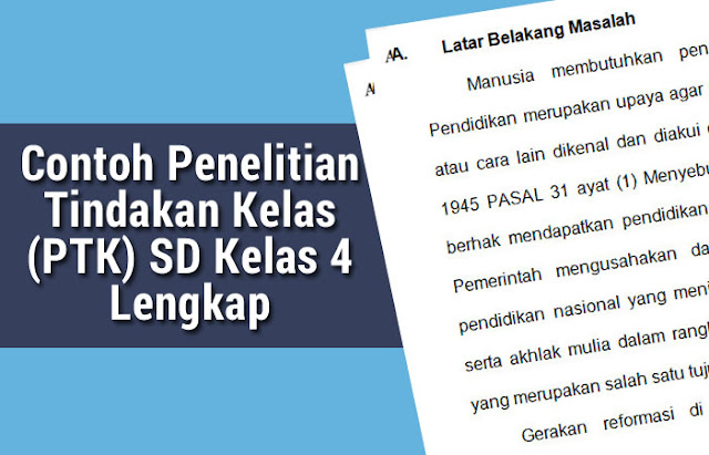  Jika postingan sebelumnya admin mengulas dan membagikan  Contoh PTK SD Kelas 6 Lengkap dan Optimal Format DOC