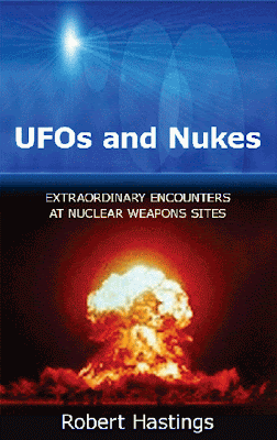 UFOs and Nukes By Robert Hastings