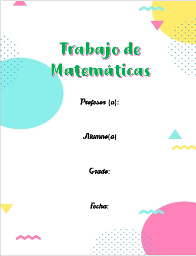 portada para trabajos de matemáticas bonita y colorida para llenar, modelo de portada presentar un trabajo de matematicas, portada para trabajo de escuela, portada para presentar una guia de matematicas