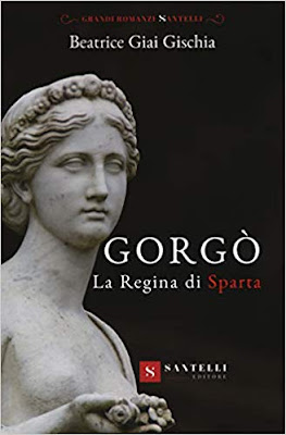 Gorgò. La regina di Sparta di Beatrice Giai Gischia