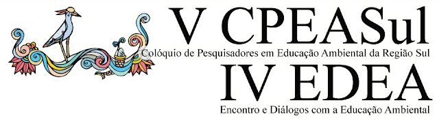 V CPEASul – Colóquio de Pesquisadores em Educação Ambiental da Região Sul