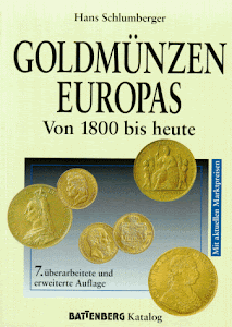 Goldmünzen Europas von 1800 bis heute