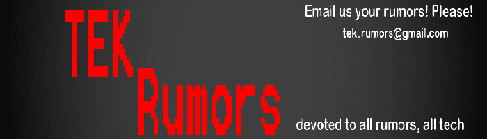 Tek Rumors