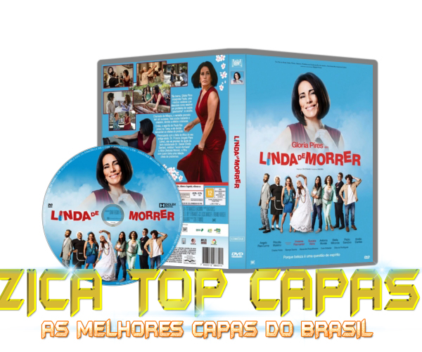 CAPA DO DVD - LINDA DE MORRER - LABEL - 2015