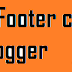 Remove Footer credit From Blogger Template Without Redirecting To any Website