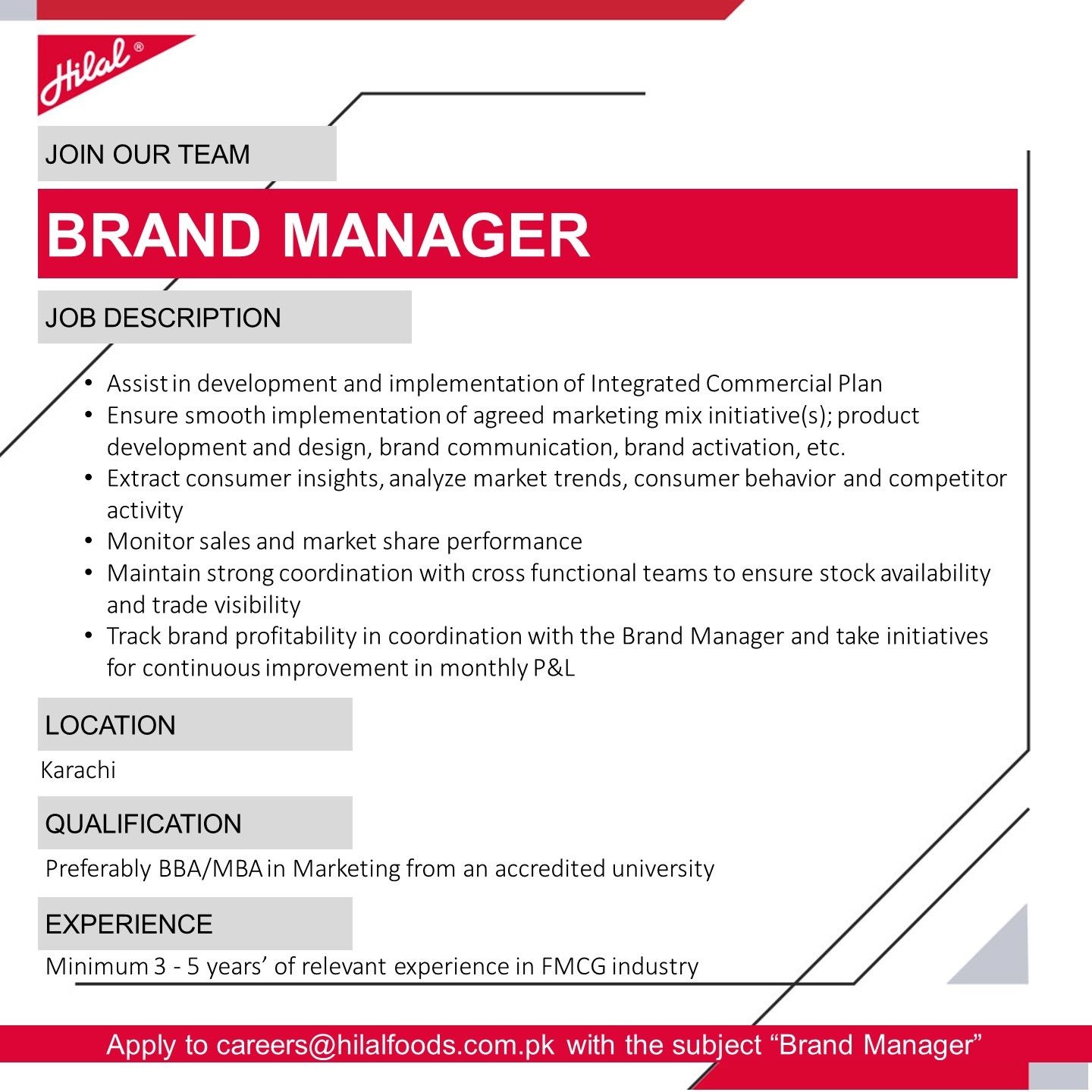 Hilal Foods is looking for a Brand Manager.