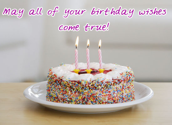 happy birthday quotes for friends. May all your wishes dreams comes true happy birthday wallpaper 3D