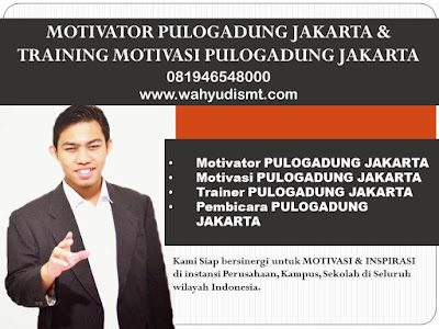  Motivator PULOGADUNG JAKARTA & Training Motivasi PULOGADUNG JAKARTA Modul Pelatihan Mengenai Motivator PULOGADUNG JAKARTA & Training Motivasi PULOGADUNG JAKARTA, Tujuan Training Motivasi Kota PULOGADUNG JAKARTA, Judul Training Motivasi Motivator PULOGADUNG JAKARTA & Training Motivasi PULOGADUNG JAKARTA, Judul Training Untuk Karyawan PULOGADUNG JAKARTA, Training Motivasi Mahasiswa PULOGADUNG JAKARTA, Silabus Training, Modul Pelatihan Motivasi Kerja Pdf, Motivasi Kinerja Karyawan, Judul Motivasi Terbaik, Contoh Tema Seminar Motivasi, Tema Training Motivasi Pelajar, Tema Training Motivasi Mahasiswa, Materi Training Motivasi Untuk Siswa Ppt, Contoh Judul Pelatihan, Tema Seminar Motivasi Untuk Mahasiswa, Materi Motivasi Sukses, Silabus Training, Motivasi Kinerja Karyawan, Bahan Motivasi Karyawan, Motivasi Kinerja Karyawan, Motivasi Kerja Karyawan, Cara Memberi Motivasi Karyawan Dalam Bisnis Internasional, Cara Dan Upaya Meningkatkan Motivasi Kerja Karyawan, Judul, Training Motivasi, Kelas Motivasi