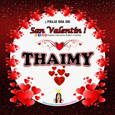 Feliz Día de San Valentín - Nombre Thaimy