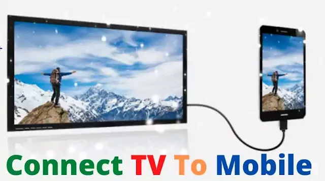 mobile se tv connect kaise kare