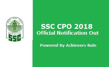 SSC CPO 2018 Official Notification Out