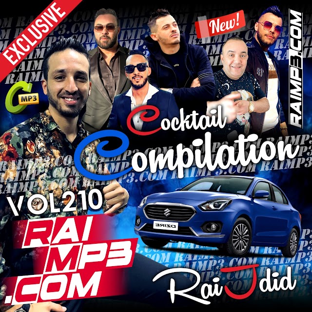 Cocktail Jdid Rai 2024 MP3 Compilation 210 RaiMP3.Com